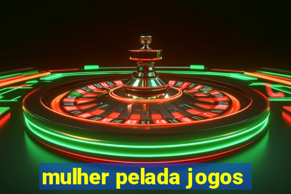 mulher pelada jogos